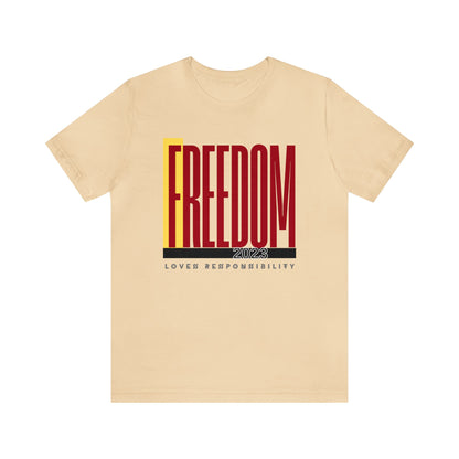 Freedom, Unisex Jersey Short Sleeve Tee