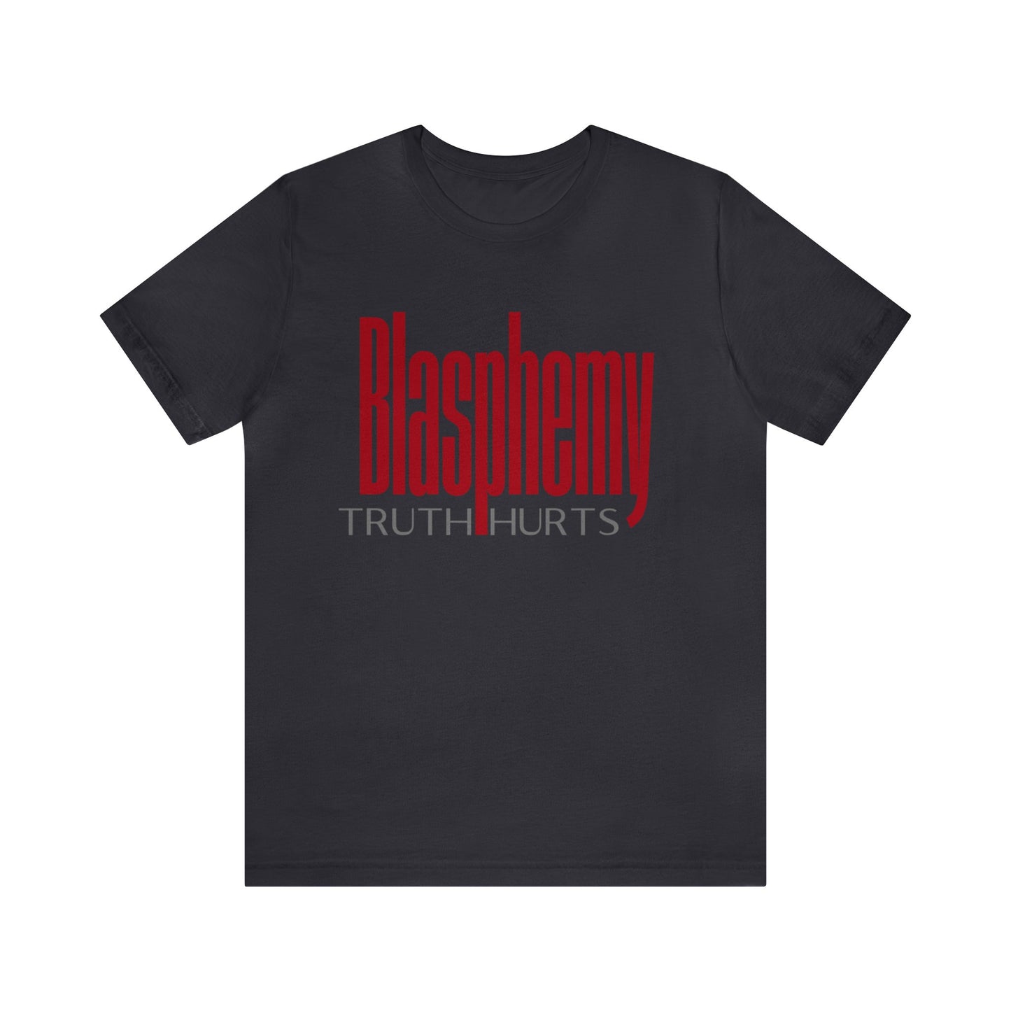 Blasphemy, Unisex Jersey Short Sleeve Tee