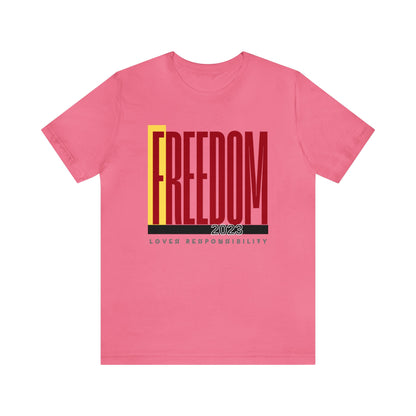 Freedom, Unisex Jersey Short Sleeve Tee