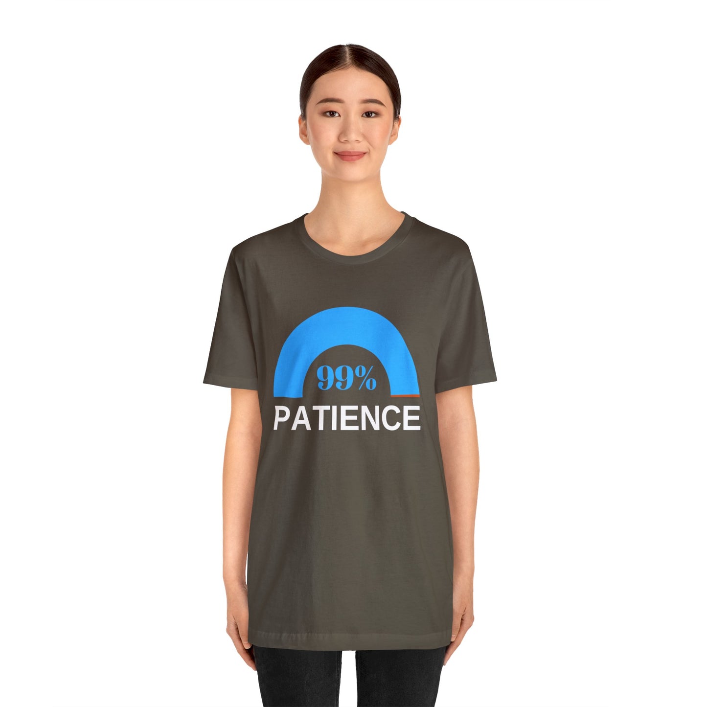 Patience 99%, Unisex Jersey Short Sleeve Tee