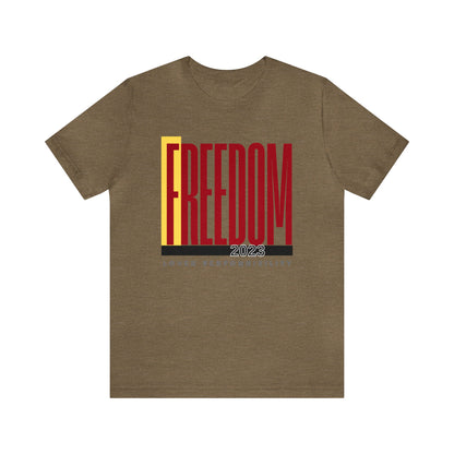 Freedom, Unisex Jersey Short Sleeve Tee