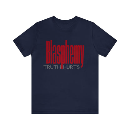 Blasphemy, Unisex Jersey Short Sleeve Tee