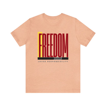 Freedom, Unisex Jersey Short Sleeve Tee