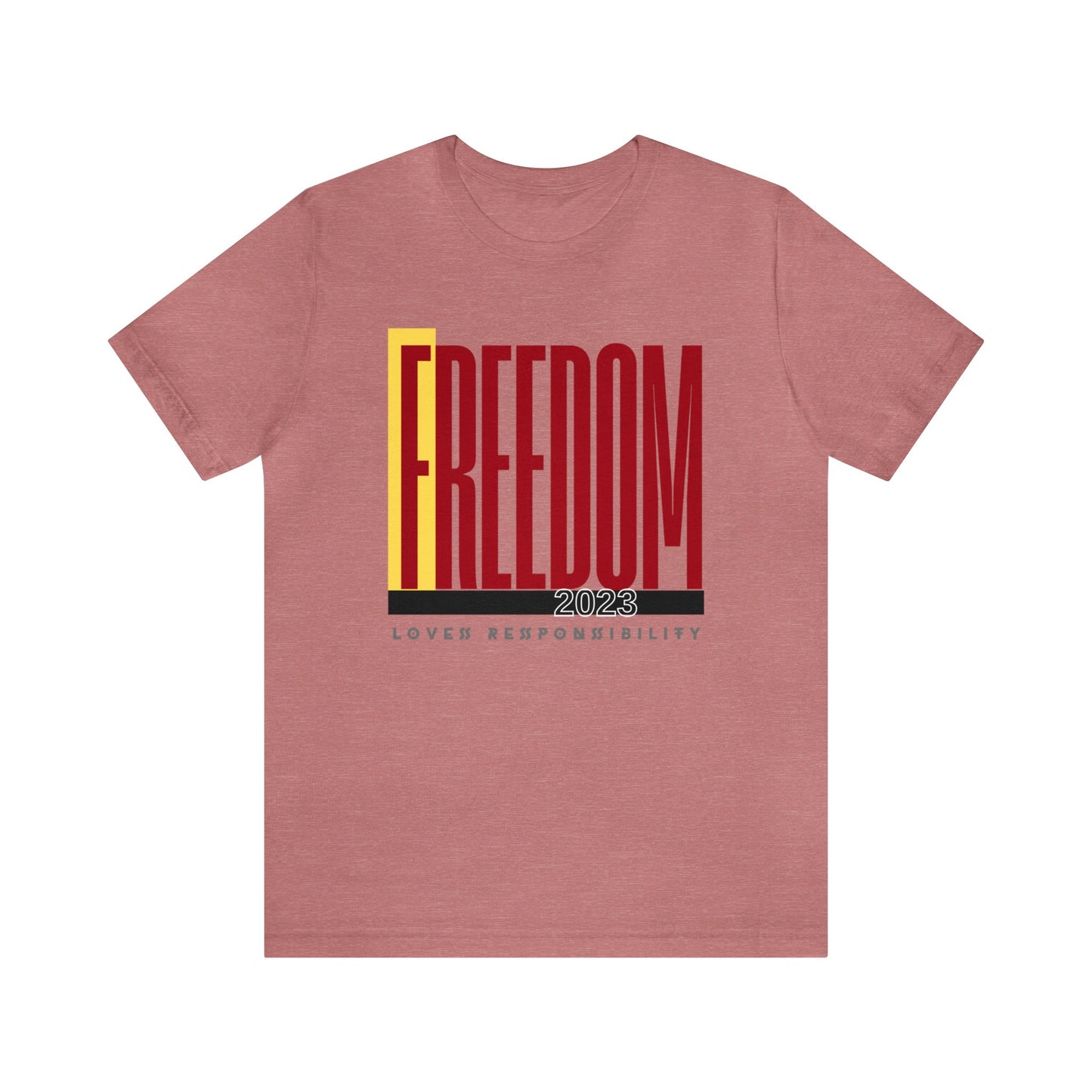 Freedom, Unisex Jersey Short Sleeve Tee